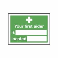 YOUR FIRST AIDER IS SIGN 150X200MM SAV