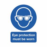 EYE PROTECTION MUST BE WORN SIGN A4 PVC