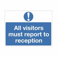 REPORT TO RECEPTION SIGN 450X600 PVC