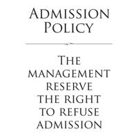 ALUM LOOK ADMISSION POLICY SIGN A4