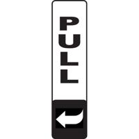 ALUM LOOK PULL VERTICAL SIGN 45X175MM