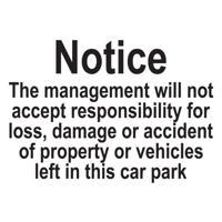 CARS PARKED AT OWNERS RISK SIGN A4 SAV