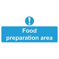 FOOD PREPARATION AREA SIGN 220X110MM PVC