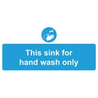 SINK FOR HAND WASH ONLY SIGN 220X110 PVC