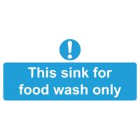 SINK FOR FOOD WASH ONLY SIGN 220X110 PVC