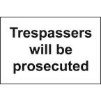 Trespassers+Will+Beprosecuted+-+Sav+%28300+X+200+Mm%29