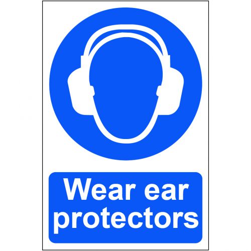Wear Ear Protectors Sign S/A S.Rigid PVC