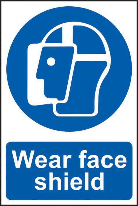 Wear face shield Sign