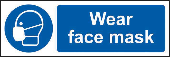 Wear face mask Sign, Self Adhesive Vinyl
