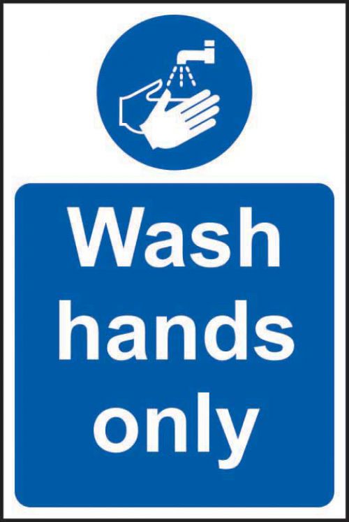 Wash Hands Only Sign Rigid 1mm PVC Board