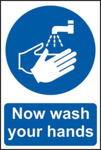NOW WASH YOUR HANDS SIGN 200X300 SAV