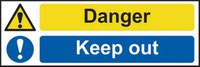 Danger Keep Out’ Sign; Self-Adhesive Vinyl (300mm x 100mm)