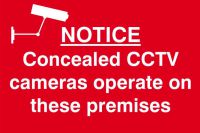 Self adhesive semi-rigid PVC Notice Concealed CCTV Cameras Operate In This Area Sign (300 x 200mm). Easy to fix; peel off the backing and apply.