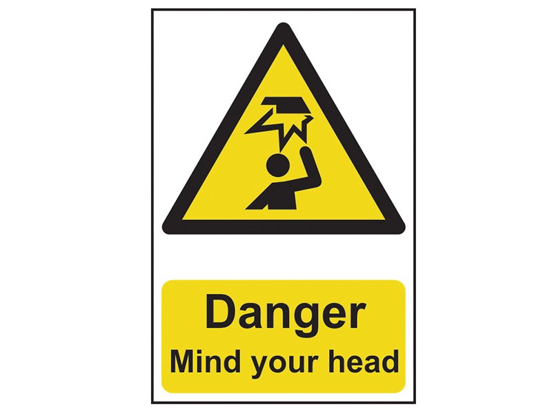 SCA DANGER MIND YOUR HEAD - PVC SIGN 200