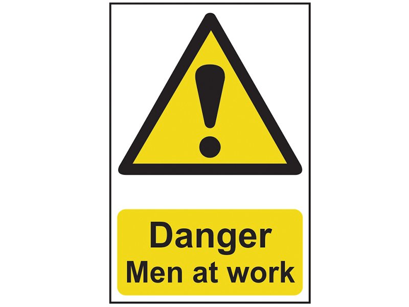 SCA DANGER MEN AT WORK - PVC SIGN 200 X