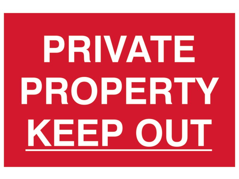 SCA PRIVATE PROPERTY KEEP OUT - PVC SIGN