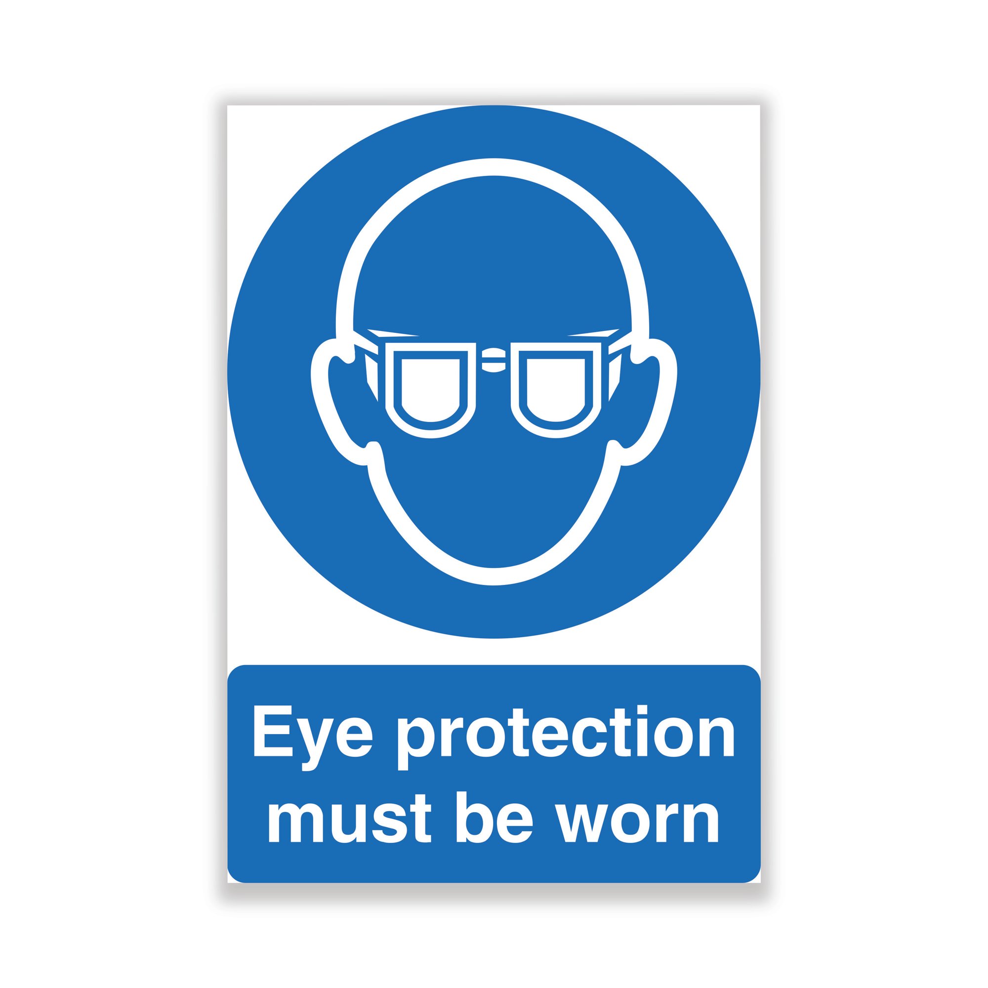 EYE PROTECTION MUST BE WORN PLAS A4