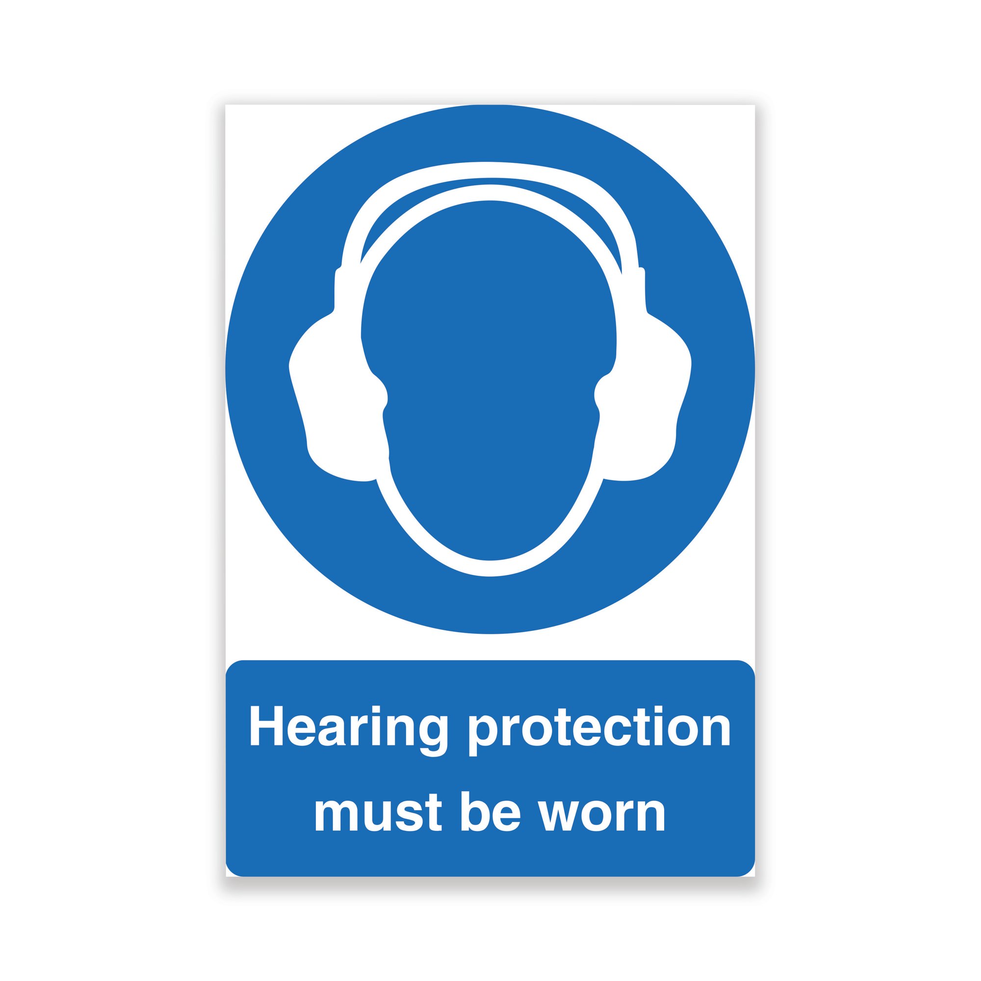 HEARING PROTECTION MUST BE WORN A4