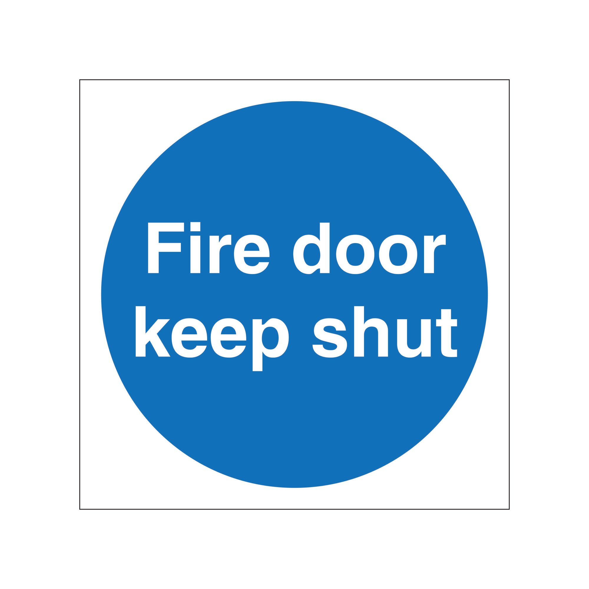 FIRE DOOR KEEP SHUT NO SYMBOL PLAS