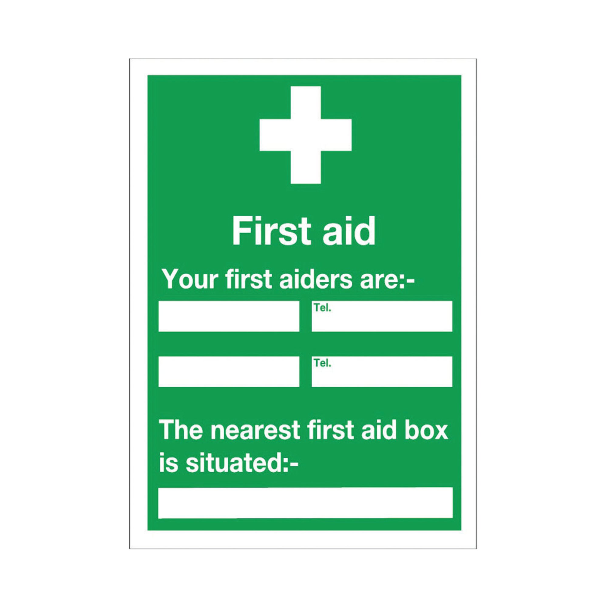 SIGN FIRST AID AND YOUR 600X450MM